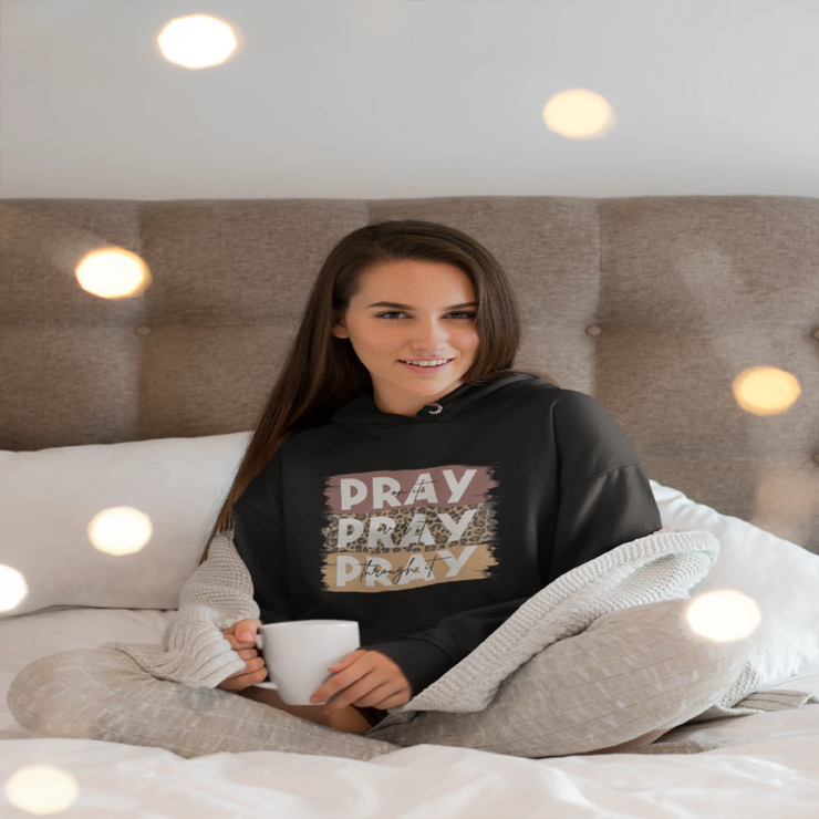 Pray Ladies  Hoodie