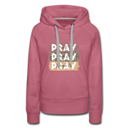 Women’s Pray Hoodie - mauve