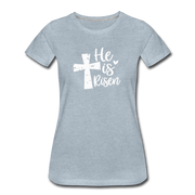 He Is Risen Women’s T-Shirt - heather ice blue