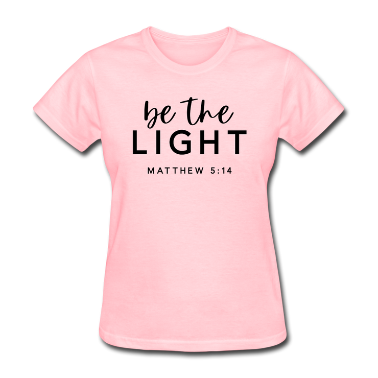 Be The Light Women&