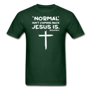 Normal Isn't Coming Back Mens T-Shirt - forest green