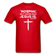 Normal Isn't Coming Back Mens T-Shirt - red