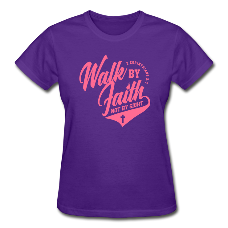 Walk By Faith Not By SIght Ladies T-Shirt - purple