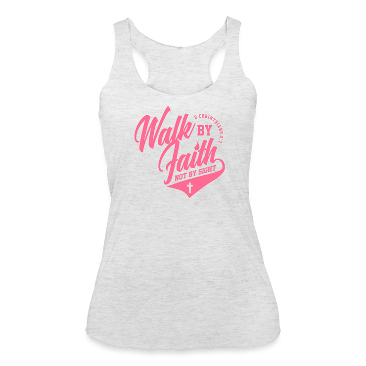 Walk By Faith Not By Sight Racerback Tank - heather white